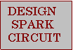 Circuit Drawn with DesignSpark Freeware